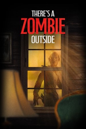 There\'s a Zombie Outside